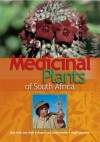 Medicinal Plants Of Southern Africa - Ben-Erik van Wyk, Nigel Gericke, Bosch van Oudtshoorn