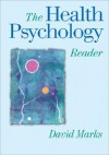 The Health Psychology Reader - David F. Marks