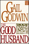 The Good Husband - Gail Godwin