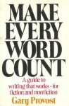 Make Every Word Count - Gary Provost