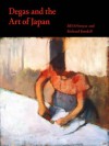 Degas and the Art of Japan - Jill DeVonyar, Richard Kendall