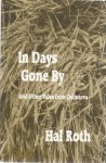 In Days Gone By and Other Tales from Delmarva - Hal Roth