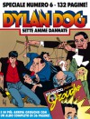 Speciale Dylan Dog n. 6: Sette anime dannate - Tiziano Sclavi, Corrado Roi, Angelo Stano