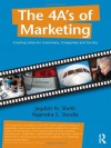 The 4 A's of Marketing: Creating Value for Customer, Companies and Society - Jagdish N. Sheth, Rajendra S. Sisodia