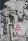 The Last Klick - Robert Flynn