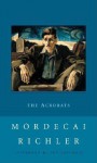 The Acrobats - Mordecai Richler, Ted Kotcheff