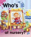 Pull the Lever: Who's at Nursery? - Nicola Baxter, Peter Lawson