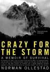 Crazy For The Storm: A Memoir Of Survival (Playaway Adult Nonfiction) - Norman Ollestad