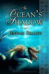 The Ocean's Shadow - Jennah Sharpe