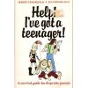 Help! I've got a teenager! - Robert Bayard, Jean Bayard