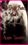 The Dark Notes, Book I - Angelo Tsanatelis