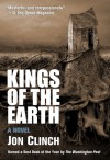 Kings of the Earth - Jon Clinch