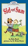 Sid and Sam - Nola Buck