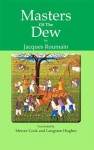 Masters of the Dew (Perfect Paperback) - Jacques Roumain