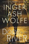 Door in the River, A: A Hazel Micallef Mystery - Inger Ash Wolfe