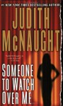 Someone to Watch over Me - Judith McNaught