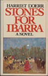 Stones for Ibarra - Harriet Doerr