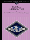 Global Inequalities (Sociology for a New Century) - York W. Bradshaw, Michael Wallace