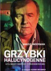 Grzybki halucynogenne czyli Między wierszami a brzegiem rozumu - Janusz Anderman