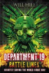 Battle Lines: A Department 19 Novel - Will Hill