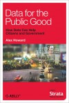 Data for the Public Good - Alex Howard