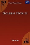 Golden Stories - Various