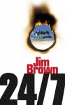 24/7 - Jim Brown