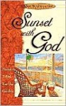 Sunset with God: Meditations to End Your Day God's Way (Quiet Moments with God) - Honor Books