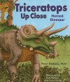 Triceratops Up Close: Horned Dinosaur - Peter Dodson, Bob Walters, Erin M. Cobb