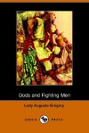 Gods and Fighting Men - Isabella Augusta Persse (Lady Gregory)