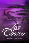 Love Chosen - Marne Ann Kirk