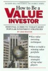 How to Be a Value Investor (McGraw-Hill Mastering the Market) - Lisa Holton