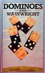 Dominoes - John Wainwright