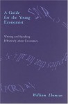 A Guide for the Young Economist - William Thomson