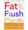 The Fat Flush Plan - Ann Louise Gittleman