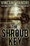 The Shroud Key (A Chase Baker Thriller) - Vincent Zandri