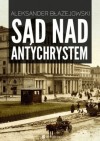 Sąd nad Antychrystem - Aleksander Błażejowski