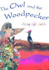 The Owl and the Woodpecker - Brian Wildsmith