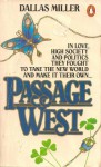 Passage West - Dallas Miller