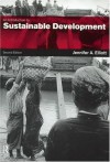 An Introduction to Sustainable Development: Volume 7 (Routledge Perspectives on Development) - Jennifer A. Elliott