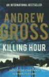 Killing Hour - Andrew Gross