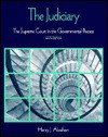 The Judiciary: The Supreme Court In The Governmental Process - Henry J. Abraham