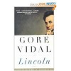 Lincoln: A Novel - Gore Vidal