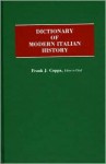 Dictionary of Modern Italian History - Frank J. Coppa