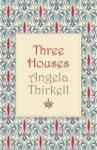 Three Houses - Angela Thirkell