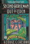 Second Horseman Out of Eden (A Mongo Mystery #7) - George C. Chesbro