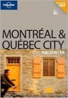 Montreal & Quebec City: Encounter - Regis St. Louis, Lonely Planet