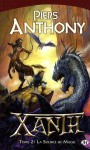 La source de magie - Piers Anthony, Dominique Haas