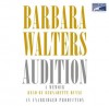 Audition: A Memoir (Audio) - Barbara Walters, Bernadette Dunne