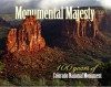 Monumental Majesty: 100 Years of Colorado National Monument - Laurena Mayne Davis, Ken Burns